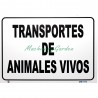 Placa Transporte de Animales Vivos